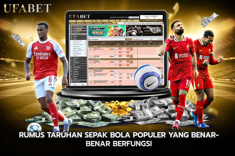 Rumus Taruhan Sepak Bola Populer yang Benar-Benar Berfungsi